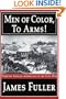 Men of Color, To Arms!: Vermont African-Americans in the Civil War
