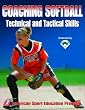 Coaching Softball Technical & Tactical Skills