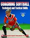 Coaching Softball Technical & Tactical Skills