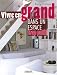 Vivre en grand dans un espace trop petit