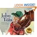 John and Tom (Vermont Folklife Center Children's Book Series)