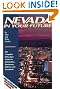 Nevada in Your Future: The Complete Relocation Guide for Job-Seekers, Businesses, Retirees and Snowbirds