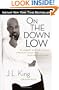On the Down Low: A Journey into the Lives of 'Straight' Black Men Who Sleep with Men