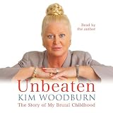 Unbeaten: The Story of My Brutal Childhood