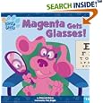 Magenta Gets Glasses! (Blues Clues #10)