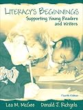 Literacys Beginnings: Supporting Young Readers and Writers