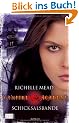 Vampire Academy 6: Schicksalsbande