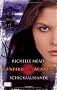 Vampire Academy 6: Schicksalsbande
