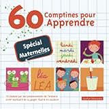 60 Comptines Pour Apprendre - Spécial Maternelles