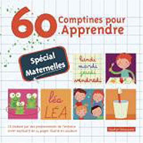 60 Comptines Pour Apprendre - Sp�cial Maternelles
