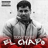 El Chapo [Explicit]
