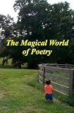 The Magical World of Poetry