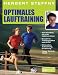 Optimales Lauftraining: Vom Einstieg bis zum Halbmarathon - Bewährte Trainingspläne vom Profi - Motivation, Ausrüstung, Ernährung - Tipps, Technik, Taktik
