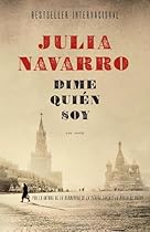 Dime quién soy (Spanish Edition) Dime quién soy (Spanish Edition)