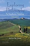 Exploring philosophy : an introductory anthology