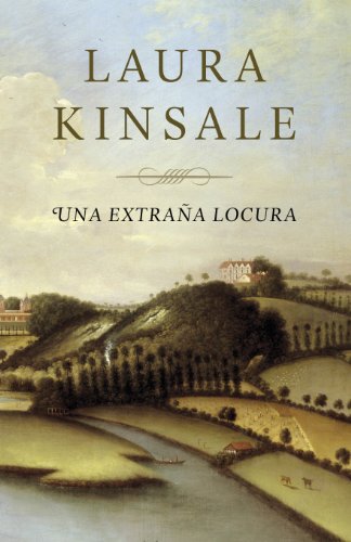Una extraña locura (Spanish Edition)