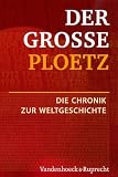 Produkt-Bild: Der Gro&szlig;e Ploetz. Die Chronik zur Weltgeschichte (Der Grosse Ploetz)