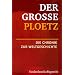 Der Gro�e Ploetz. Die Chronik zur Weltgeschichte (Der Grosse Ploetz)