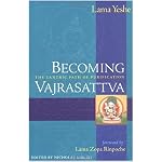 Becoming Vajrasattva, 2nd Edition: The Tantric Path of Purification book cover