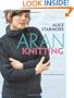 Aran Knitting: New and Expanded Edition (Dover Knitting, Crochet, Tatting, Lace)