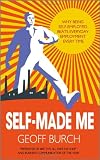 Self Made Me: Why Being Self-Employed beats Everyday Employment