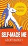 Self Made Me: Why Being Self-Employed Beats Everyday Employment