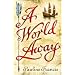 World Away, A