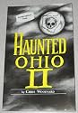 Haunted Ohio II: More Ghostly Tales from the Buckeye State (Buckeye Haunts) (Buckeye Haunts)