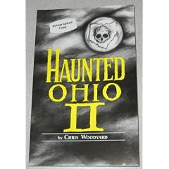 Haunted Ohio II: More Ghostly Tales from the Buckeye State (Buckeye Haunts)