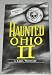 Search : Haunted Ohio II: More Ghostly Tales from the Buckeye State (Buckeye Haunts) (Buckeye Haunts)