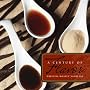 A Century of Flavors