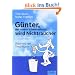 G�nter wird Nichtraucher. Ein tierisches Gesundheitsbuch