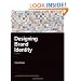 Designing Brand Identity: An Essential Guide for the Whole Branding Team