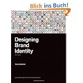 Designing Brand Identity: An Essential Guide for the Whole Branding Team