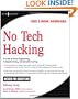 No Tech Hacking: A Guide to Social Engineering, Dumpster Diving, and Shoulder Surfing