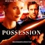 Possession [Original Motion Picture Soundtrack]