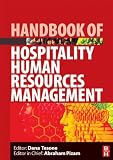 Handbook of Hospitality Set: Handbook of Hospitality Human Resources Management (Handbooks of Hospitality Management) (Volume 4)