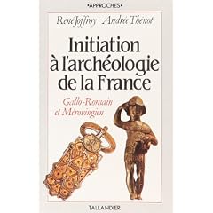 Initiation � l'arch�ologie de la France