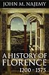 A History of Florence 1200-1575