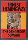 The dangerous summer