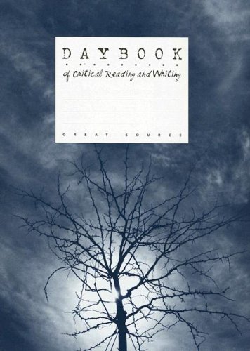 Daybook Of Critical Reading And Writing