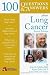 100 Questions & Answers About Lung Cancer, Second Edition