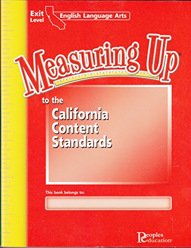 Measuring Up to the California Content Standards: English Language Arts