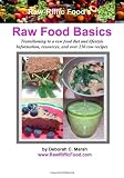 Raw Riffic Foods Raw Food Basics: Transitioning to a raw food diet and lifestyle 51VobqGh7AL. SL160 Raw Riffic Foods Raw Food Basics: Transitioning to a raw food diet and lifestyle