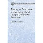 Theory of Functionals and of Integral and Integro-Differential Equations (Dover Phoenix... by Vito Volterra