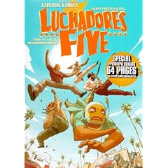 Luchadores Five, Tome 1 : La cit� des hommes bris�s