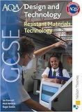 AQA GCSE Design and Technology: Resistant Materials Technology (Aqa Gcse Design & Technology)