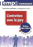 L'entretien avec le jury cat�gories B et A