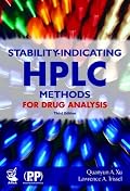 Stability-Indicating HPLC Methods For Drug Analysis, 3rd Edition