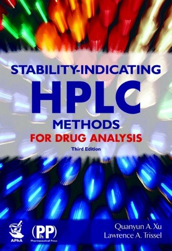 stability indicating hplc methods for drug analysis 3rd edition